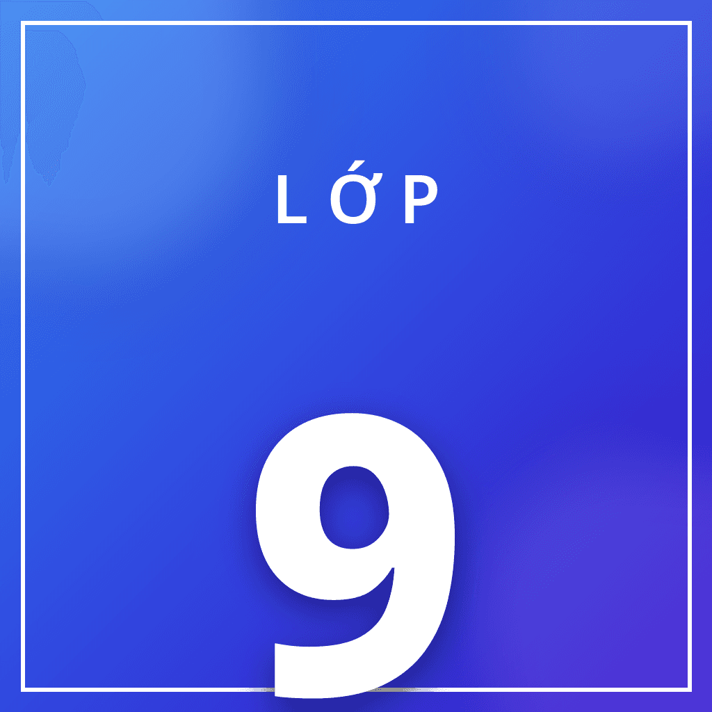 Lớp 9